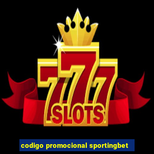 codigo promocional sportingbet